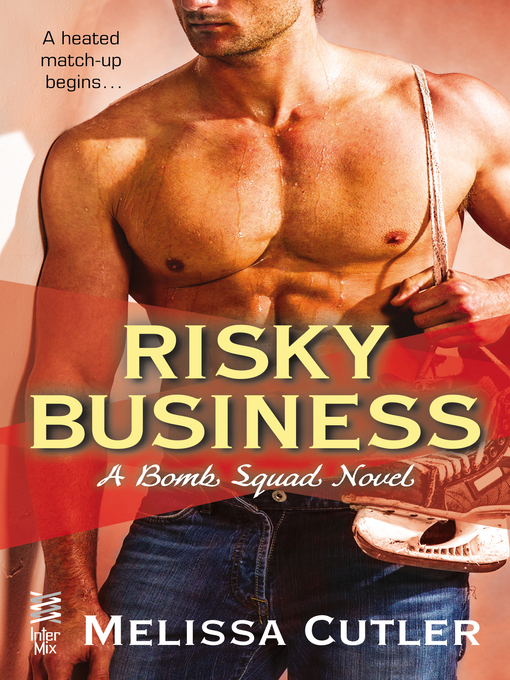 Title details for Risky Business by Melissa Cutler - Available